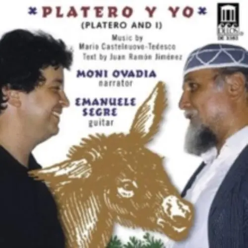 Castelnuovo-Tedesco/Ovadia/Segre: Platero Y Yo (Cd.)