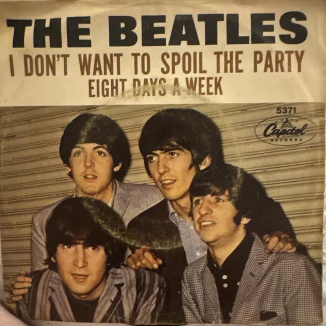 The BEATLES Eight Days a Week / I don't want to spoil the party 5371 plays NM