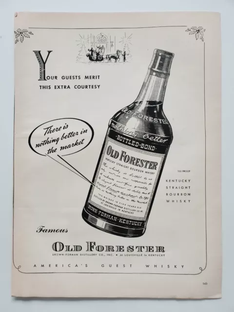 Old Forester Kentucky Straight Bourbon Whiskey for Guests 1942 Vintage Print Ad