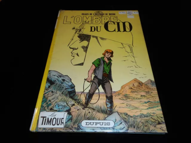 Sirius : Les Timour 17 : L'ombre du Cid EO Dupuis 1965 BE