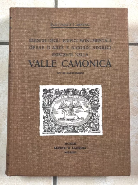 1912 Elenco Degli Edifici Monumentali Opere D'arte Ricordi Della Valle Camonica