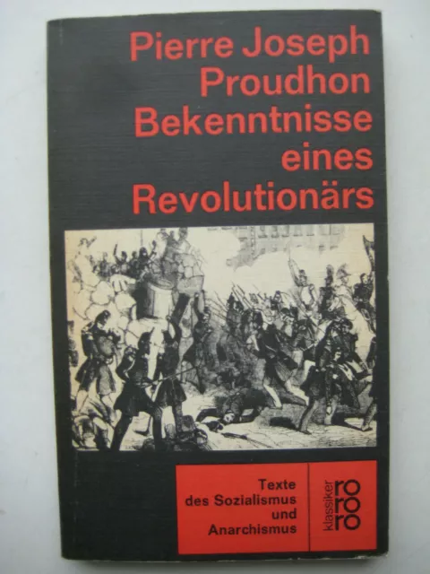 proudhon Bekenntnisse eines Revolutionärs Revolution 1848 Anarchismus Blanc