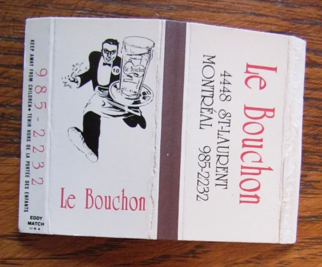 Matchbox Cover: Le Bouchon Restaurant Montreal, Quebec Empty Matchcover -C15