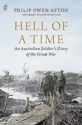 Ross McMullin Philip Owen Ayton Hell Of A Time (Paperback)