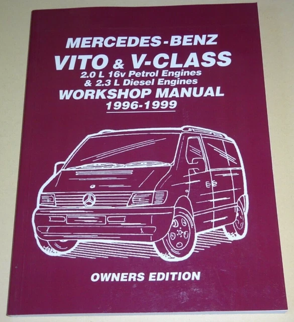 REPARATURANLEITUNG MERCEDES BENZ Vito   V-Klasse W638, Baujahre 1996 ...