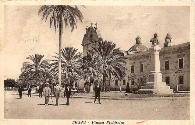 TRANI  -  Piazza Plebiscito