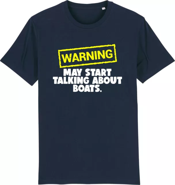 T-shirt unisex Warning May Start Talking About BOATS Boating Yacht Slogan divertente