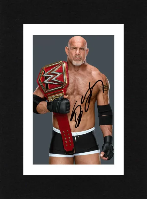 8X6 Mount GOLDBERG Signed PHOTO Print Gift Ready To Frame WWE Wrestling