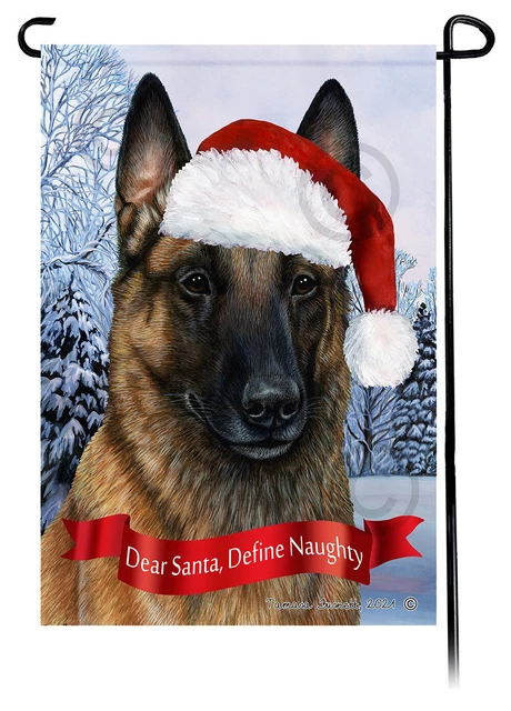 Dear Santa, Define Naughty Garden Flag - Fawn Belgian Malinois 015B
