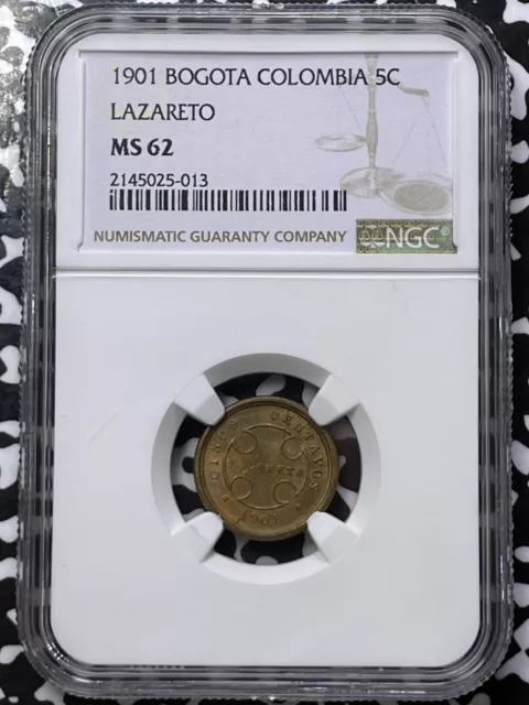 1901 Colombia Bogota Leper Colony 5 Centavos NGC MS62 Lot#G5310 Nice UNC!
