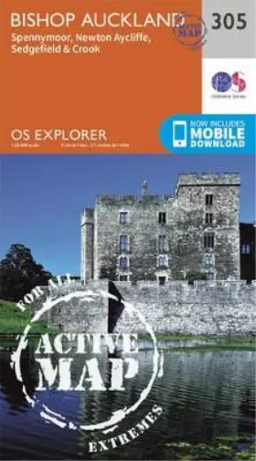 Bishop Auckland - Spennymoor and Newtown (Map) OS Explorer Active Map