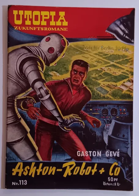 Utopia Zukunftsromane 113, Aston-Robot + Co, Gaston Gevé | Pabel