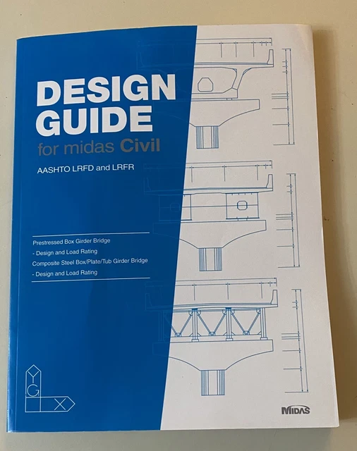 DESIGN GUIDE FOR Midas Civil AASHTO LRFD and LRFR £156.48 - PicClick UK