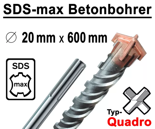 SDS-MAX Quadro Bohrer Ø 20 mm x 600 mm Lang Hammerbohrer Betonbohrer Steinbohrer