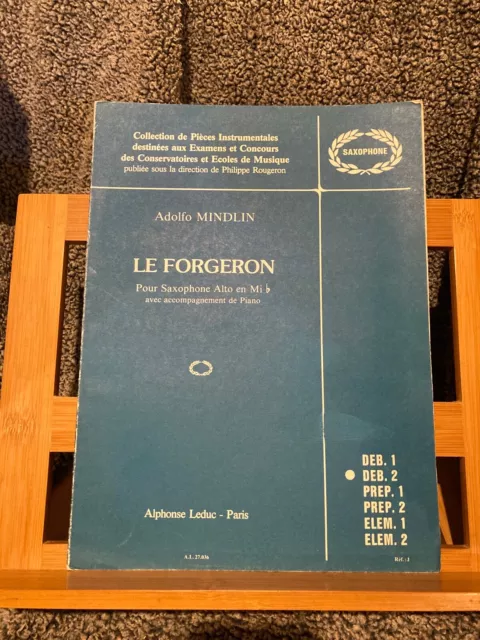 Adolfo Mindlin Le Forgeron pour saxophone et piano partition éditions Leduc