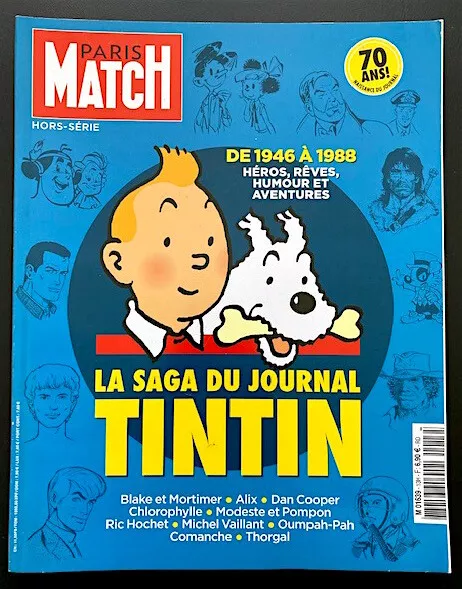Paris Match - La Saga du journal Tintin - Franquin, Hermann, Macherot, Uderzo...