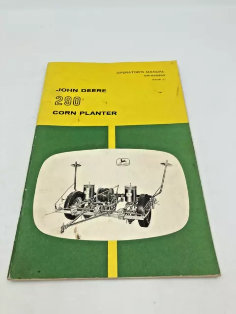 Vintage John Deere 290 Corn Planter Operators Manual Om B25260 Issue J7 1970s