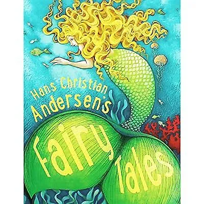 Hans Christian Andersens Fairy Tales, , Used; Good Book