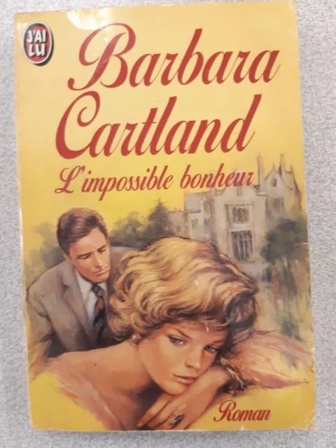 L'impossible bonheur | Barbara Cartland | Etat correct