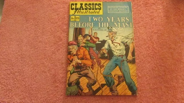 Classics Illustrated Comics #25 Hrn 85 Two Years Before The Mast
