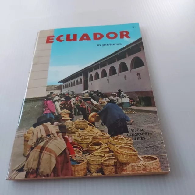 1969, Ecuador In Pictures, Visual Geography Series, Paperback Booklet