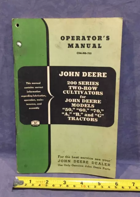 John Deere Operator's Manual OM-N8-755 200 Series Two Row Cultivator