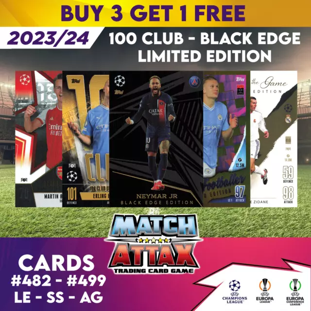 Match Attax 2023/24 2024 Champions League Limited Edition 100 Club Black Edge