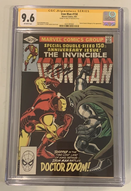 Marvel Iron Man #150 (1981) CGC SS 9.6 SIGNED Bob Layton