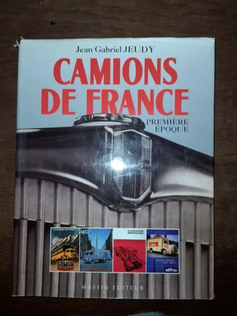 LIVRE CAMION DE FRANCE 1ère époque par Jean Gabriel JEUDY