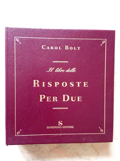 Il piccolo libro delle risposte d'amore - Bolt, Carol: 9788820055943 -  AbeBooks