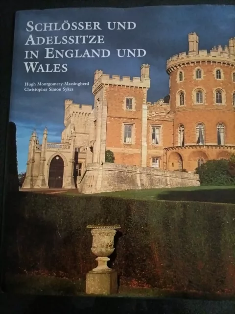 Schlösser und Adelssitze in England und Wales. Montgomery-Massingberd Buch