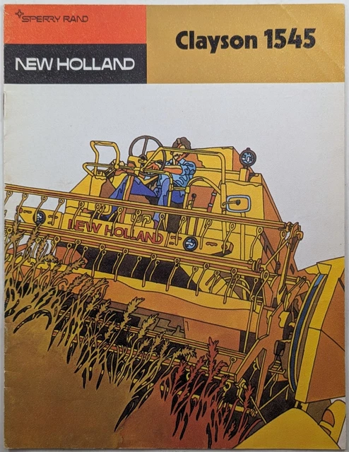 Original Brochure For Sperry Rand New Holland Clayson 1545 Combine Harvester