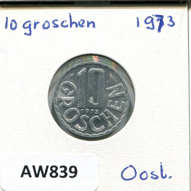 10 GROSCHEN 1973 AUSTRIA Coin #AW839C