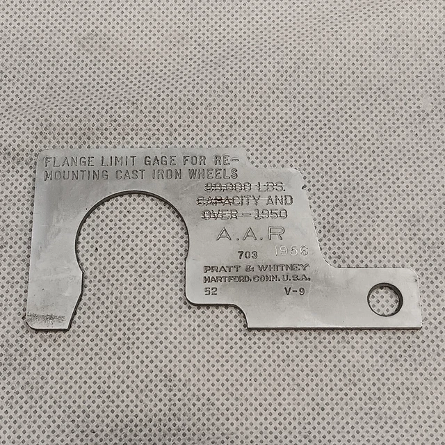 UPRR PRATT & Whitney AAR Flange Limit Gage For Re-Mounting Cast Iron ...