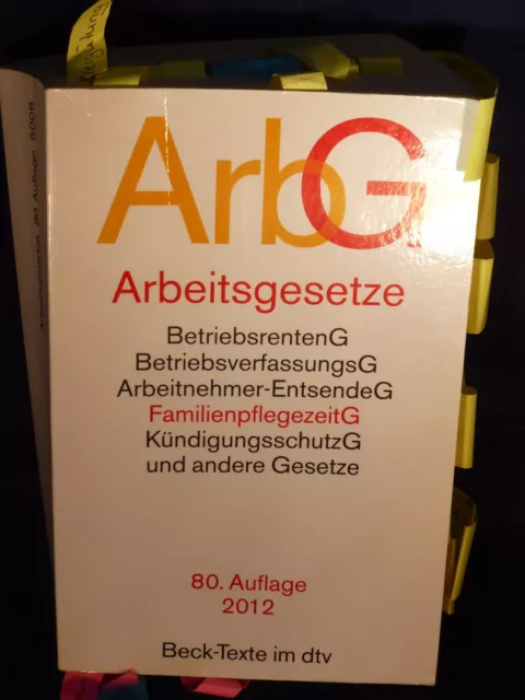 ARBEITSGESETZE (ArbG) 80. Auflage 2012 Beck-Texte im dtv