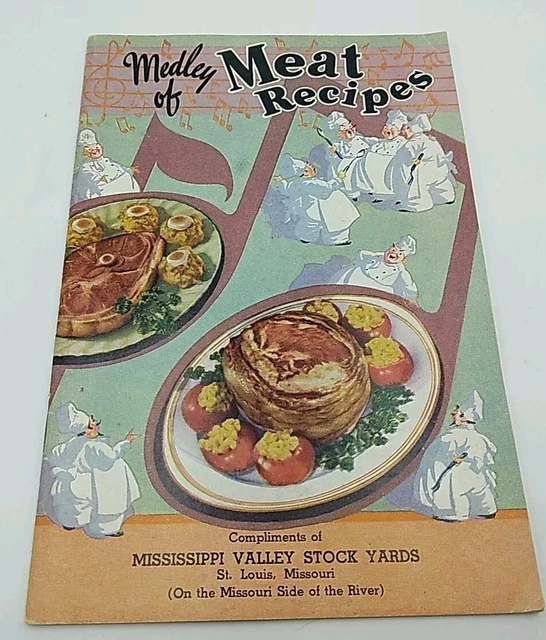 1953 USA Moyer’s pamphlet “Let’s cook MEAT”