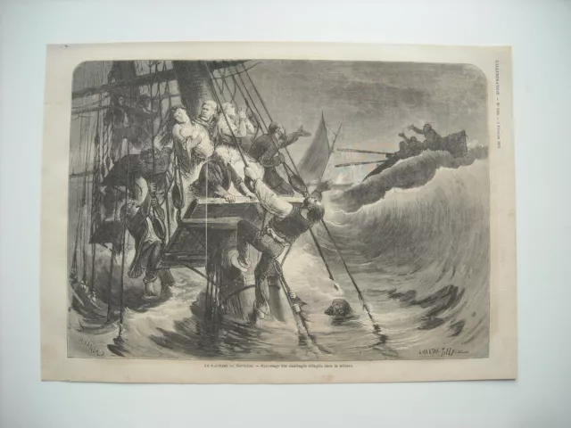 1873 Engraving. Le Naufrage Du Northfleet. Rescue Shipwrecks Refugees On Mature