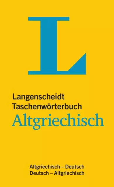 Langenscheidt TaschenwÃÂ¶rterbuch Altgriechisch - 9783125142367 PORTOFREI