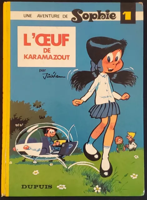 Sophie T01 L'Oeuf de Karamazout EO 1968 dos rond jaune Dupuis Jidéhem Vicq TBE