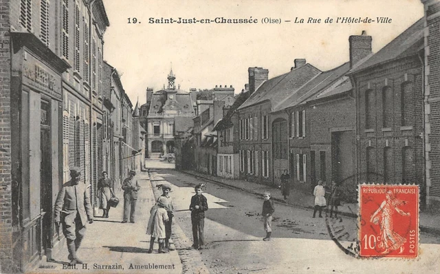Cpa 60 Saint Just En Chaussee Rue De L'hotel De Ville