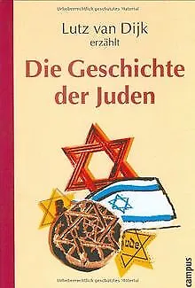 Lutz van Dijk erzählt die Geschichte der Juden | Livre | état très bon