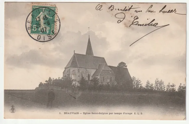 BEAUVAIS - Oise - CPA 60 - l' eglise St Sulpice par temps d' Orage
