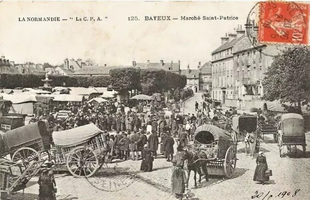14 Cpa Animee 1908 Bayeux Marche Saint Patrice
