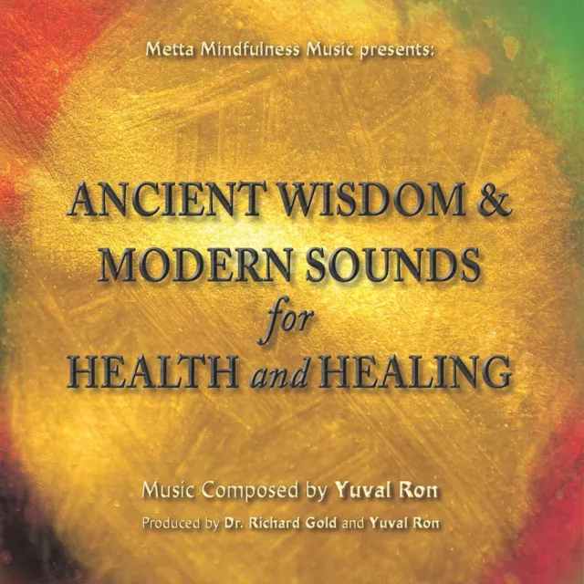 Ancient Wisdom & Modern Sounds For Health & Healing - Yuval Ron- RARE MUSIC CD