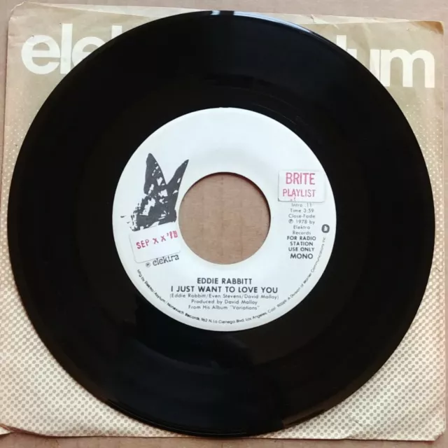EDDIE RABBITT I Just Want To Love You PROMO 45 7" COUNTRY Record Vinyl Elektra