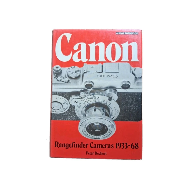 CANON RANGEFINDER CAMERAS 1933-68 Peter Dechert Hove Photo