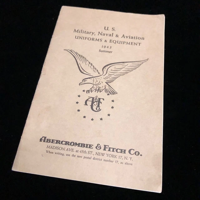 VINTAGE 1943 ABERCROMBIE & Fitch US Military Catalog WWII Army Navy