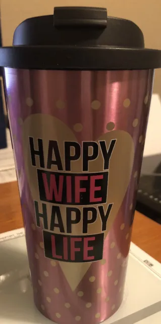 NIB 18oz. Stainless Steel Happy Wife Happy Life Travel Mug