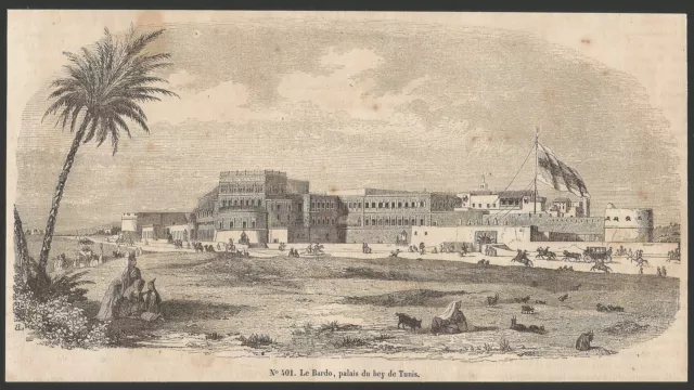 Tunisie le Bardo Palais du Bey de Tunis gravure XIX e /B2IN