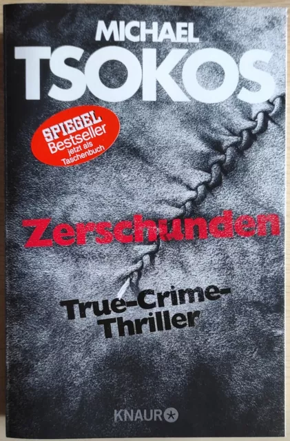 Zerschunden von Michael Tsokos (2018, Taschenbuch)